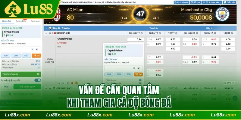 Vấn đề cần quan tâm khi tham gia cá độ bóng đá